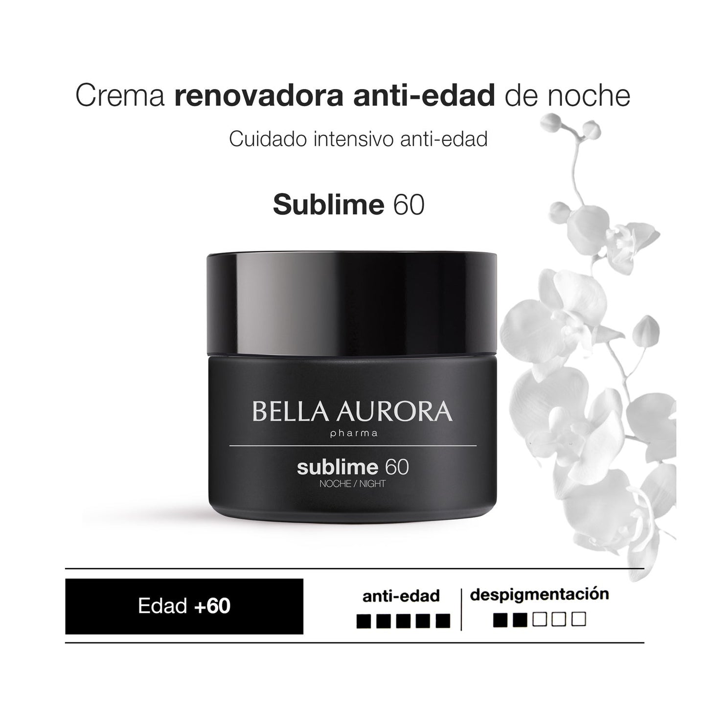 Bella Aurora Sublime 60 Crema Noche Renovadora Anti-Edad +60 años 50ml