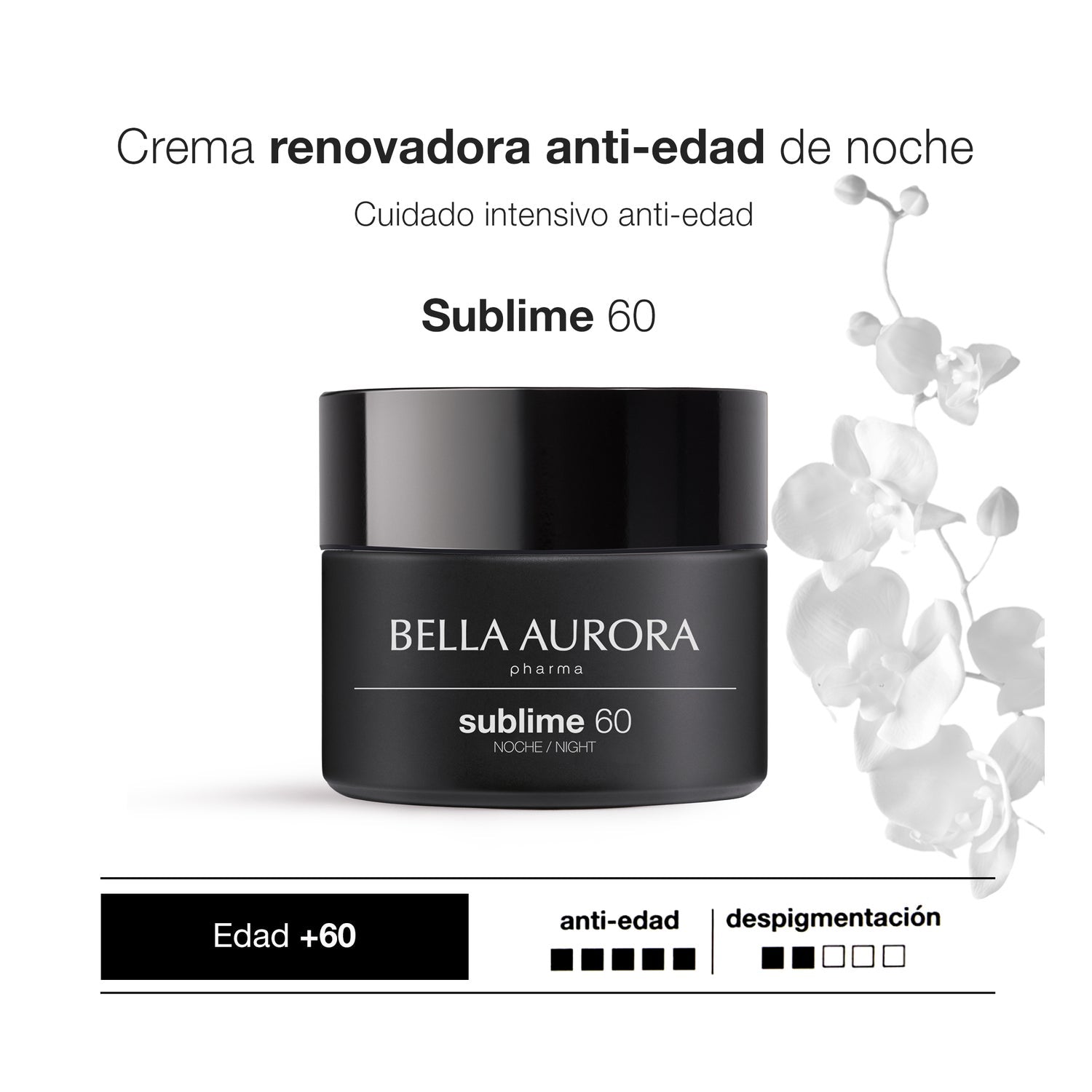 Bella Aurora Sublime 60 Crema Noche Renovadora Anti-Edad +60 años 50ml