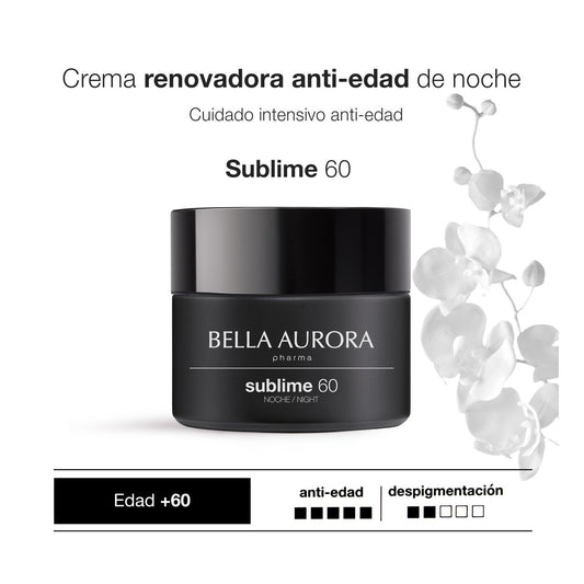 Bella Aurora Sublime 60 Crema Noche Renovadora Anti-Edad +60 años 50ml